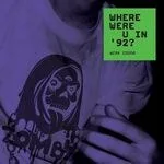 Zomby - Where Were U In 92 ? : LP