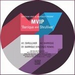 Mvip - Barrique and Shrulliver