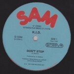 K.I.D. - Don’t Stop / Hupendi Muziki Wangu