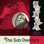 Sun Ra And His Arkestra - The Sub-Dwellers  -Space Poetry Volume Two-