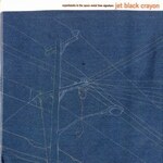 Jet Black Crayon - Experiments In The Space Metal Time Signature