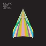 Electric Wire Hustle - S/T
