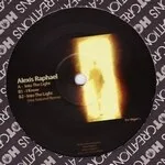 Alexis Raphael - Into The Light : 12inch