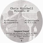 Chris Mitchell - Phrenetic EP