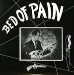 Various - Bed of Pain : LP