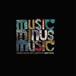 Various - Andy Votel - Music Minus Music : 2LP