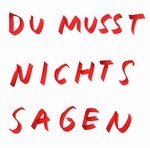 Wolfgang Voigt - Du Musst Nichts Sagen Remixe