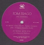 Tom Trago - Iris Remixes (KINK / LARRY HEARD / LINKWOOD)