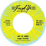 Ike 'n' Mike - Logic Family / Highly Illogical : 12inch
