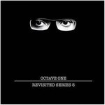 Octave One - Revisited Series 5 : 12inch