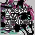 Mosca - Eva Mendes : 12inch
