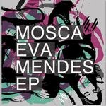Mosca - Eva Mendes
