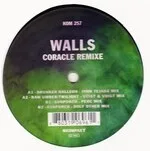 Walls - Coracle Remixe : 12inch