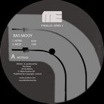 Bas Mooy / Chris Finke - Parallel Series 3