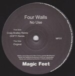 Four Walls - No Use (incl Craig Bratley & Ooft! Remixes)