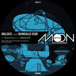 6blocc Meets Bungalo Dub Feat. Jamalski - Revolution : 12inch