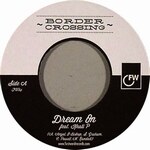 Border Crossing - Dream On