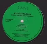 A Sagittariun - Born Under 22 Stars EP : 12inch