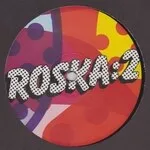 Roska - Roska 2: 12\'\' Number One : 12inch