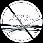 George P. - On The Bound