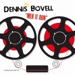 Dennis Bovell - Mek It Run