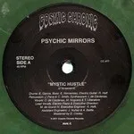 Psychic Mirrors - Mystic Hustle : 7inch