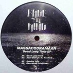 Massacooramaan - Dead Long Time EP