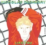Nicholas Desamory - Like You : 2LP