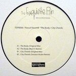 Pascal Viscardi - The Body(Mark E Rmx)/city Chords(Session Victim Rmx)