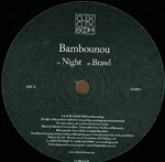 Bambounou - Night / Brawl