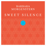 Barbara Morgenstern - Sweet Silence