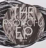 Protect-U - The Protect U Ep : 12inch