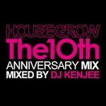 DJ Kenjee - Housegrow The 10th Anniversary Mix