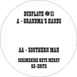 Scrimshire Gets Merry - Grandma's Hands / Southern Man : 7inch