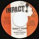 Bobby Kalphat - Bobby\'s Theme : 7inch