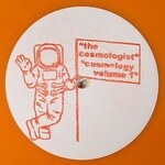 The Cosmologist - Cosmology Volume One