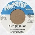 Gladstone Anderson & The Mudies All Stars - It May Sound Silly : 7inch