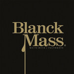 Blanck Mass - White Math / Polymorph