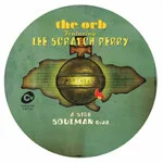 The Orb Featuring Lee Scratch Perry - Soulman : 7inch