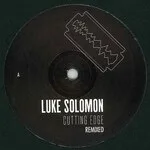 Luke Solomon - Cutting Edge Remixed : 12inch