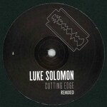 Luke Solomon - Cutting Edge Remixed