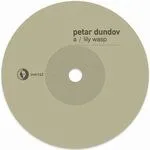Petar Dundov - Lily Wasp / Triton : 12inch
