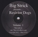 Big Strick / Etc... - Resivior Dogs Vol. 1
