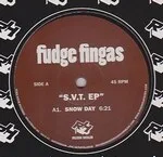 Fudge Fingas - S.V.T. EP : 12inch