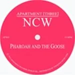 Ncw - Pharoah And The Goose : 12inch