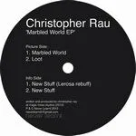 Christopher Rau - Marbled World EP : 12inch