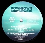 Downtown Party Network - Returning