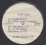 Low Jack - Slow Dance EP : 12inch
