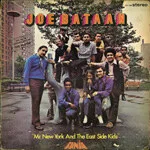 Joe Bataan - Mr.New York And The East Side Kids : LP