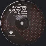 Macromism & DJ Kool Dek - Take The Rhythm EP : 12inch